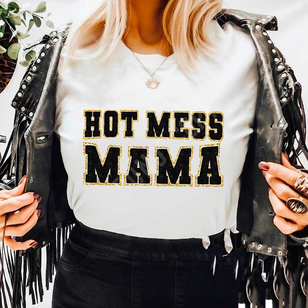 Hot Mess Mama Tshirt